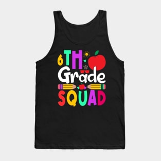 6th Grade Squad Teachers Boys Girls Funny Back To School Tank Top